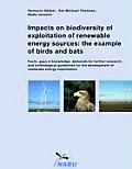 Impacts on biodiversity of exploitation of renewable energy sources: the example of birds and bats