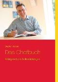 Das Chefbuch: Erfolgreich als Selbstst?ndiger