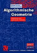 Algorithmische Geometrie: Polyedrische Und Algebraische Methoden