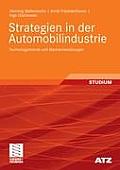 Strategien in Der Automobilindustrie: Technologietrends Und Marktentwicklungen