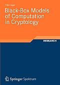 On Black Box Models of Computation in Cryptology