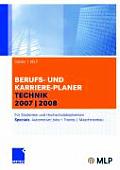 Gabler - Mlp Berufs- Und Karriere-Planer Technik 2007-2008: Fur Studenten Und Hochschulabsolventen