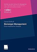 Demerger-Management: Eine Empirische Analyse