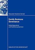 Family Business Governance: Aufsichtsgremium Und Familienrepr?sentanz