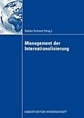 Management Der Internationalisierung: Festschrift F?r Prof. Dr. Michael Kutschker