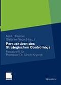 Perspektiven Des Strategischen Controllings: Festschrift F?r Professor Dr. Ulrich Krystek