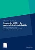 Lean Oder Mes in Der Automobilzulieferindustrie: Ein Vorgehensmodell Zur Fallspezifischen Auswahl