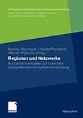 Regionen Und Netzwerke: Kooperationsmodelle Zur Branchen?bergreifenden Kompetenzentwicklung