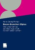 Boom-Branchen 50plus: Wie Unternehmen Den Best-Ager-Markt F?r Sich Nutzen K?nnen