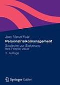 Personalrisikomanagement: Strategien Zur Steigerung Des People Value
