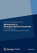 Markteintritt in Emerging Market Economies: Entwicklung Eines Internationalisierungsprozessmodells