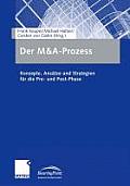 Der M&a-Prozess: Konzepte, Ans?tze Und Strategien F?r Die Pre- Und Post-Phase