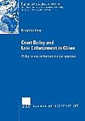 Court Delay and Law Enforcement in China: Civil Process and Economic Perspective