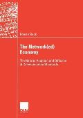 The Network(ed) Economy: The Nature, Adoption and Diffusion of Communication Standards