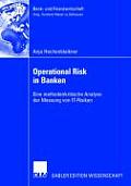 Operational Risk in Banken: Eine Methodenkritische Analyse Der Messung Von It-Risiken