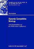 Dynamic Competitive Strategy: Path Characteristics and Their Performance Implications