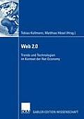 Web 2.0: Trends Und Technologien Im Kontext Der Net Economy