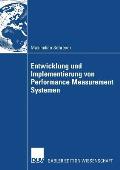 Entwicklung Und Implementierung Von Performance Measurement Systemen