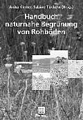 Handbuch Naturnahe Begr?nung Von Rohb?den