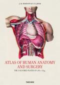 Atlas of Human Anatomy & Surgery The Complete Coloured Plates of 1831 1854