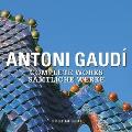 Antoni Gaudi Complete Works