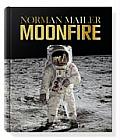Moonfire The Epic Journey Of Apollo 11