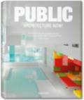 Public Architecture Now