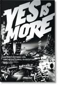 Yes Is More An Archicomic On Architectural Evolution