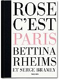 Bettina Rheims & Serge Bramly Rose Cest Paris Signed Limited Edition
