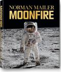Moonfire The Epic Journey of Apollo 11