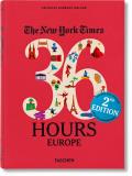 New York Times 36 Hours Europe 2nd Edition