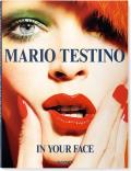 Mario Testino in Your Face