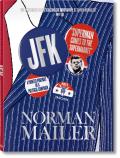 Norman Mailer JFK Superman Comes to the Supermarket