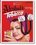 Jim Heimann 20th Century Alcohol & Tobacco Ads