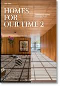 Homes for Our Time Contemporary Houses around the World Volume 2
