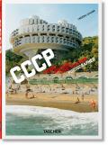 Frederic Chaubin CCCP Cosmic Communist Constructions Photographed 40th Ed