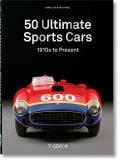 Ultimate Sports Cars 1910s to Present