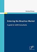 Entering the Brazilian Market: A guide for LEAN Consultants