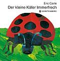 Der Kleine Kaefer Immerfrech The Very Grouchy Ladybug German