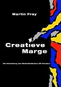 Creatieve Marge: Die Entwicklung des Niederl?ndischen Off-Theaters