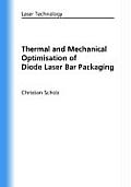Thermal and Mechanical Optimisation of Diode Laser Bar Packaging