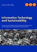 Information Technology and Sustainability: Essays on the Relationship between Information Technology and Sustainable Development