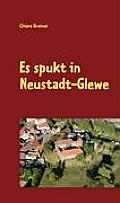 Es spukt in Neustadt-Glewe