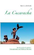 La Cucaracha: Mexikanische Einsichten Kolonialst?dte und Halbinsel Yucatan