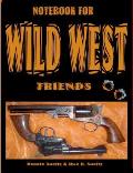 Notebook for Wild West Friends