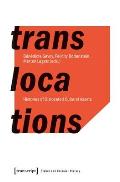 Translocations: Histories of Dislocated Cultural Assets
