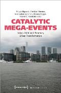 Catalytic Mega-Events: Tokyo 2020 and Planetary Urban Transformation