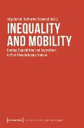 Inequality and Mobility: Eroding Capabilities and Aspirations in Post-Revolutionary Tunisia