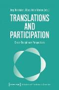 Translations and Participation: Cross-Disciplinary Perspectives