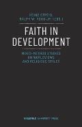 Faith in Development: Mixed-Method Studies on Worldviews and Religious Styles